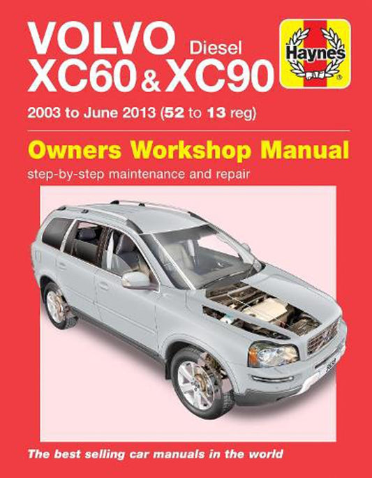 byHaynes Publishing - Manuel de Réparation - Volvo XC60 & XC90 - Diesel (03-13) – €27,99